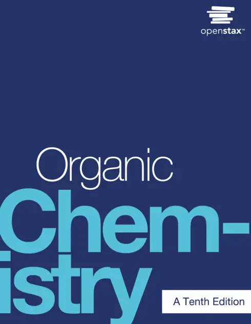 Organic Chemistry - A Tenth Edition - Open Textbook Library